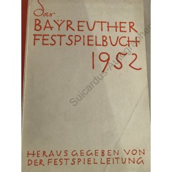 Bayreuth 1952 - Bebilderter Festspielführer